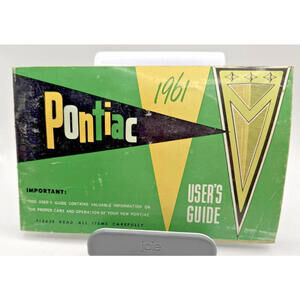 Pontiac User's Guide, 1961, Bonneville, Catalina, St ar Chief, Essential Info